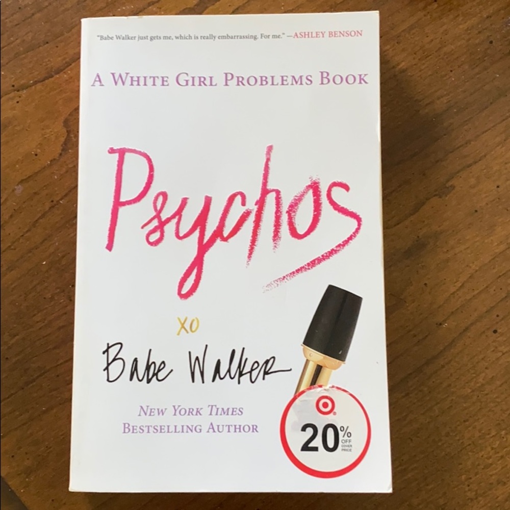 Psychos by Babe Walker